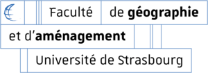 Faculté de géographie et d'aménagement Université de Strasbourg